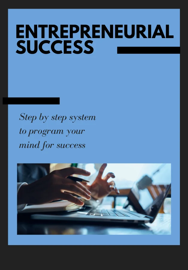Entrepreneurial Success Entrepreneurial Success