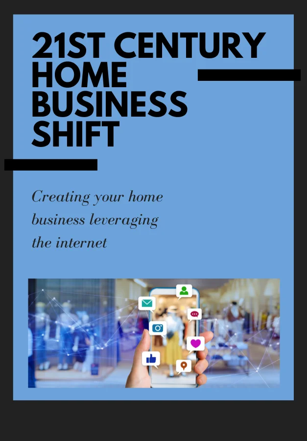 21st Century Home Business Shift 21st Century Home Business Shift