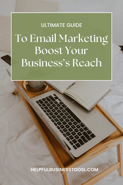 Ultimate guide to email marketing