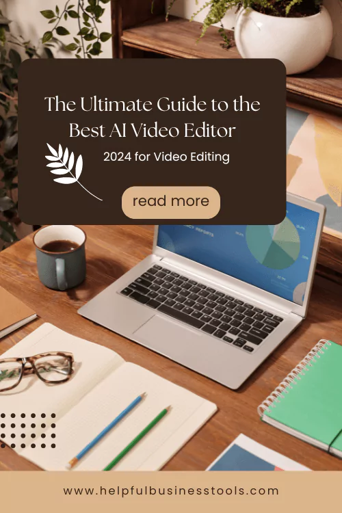 the ultimate guide to the best ai video editor 2024 edition